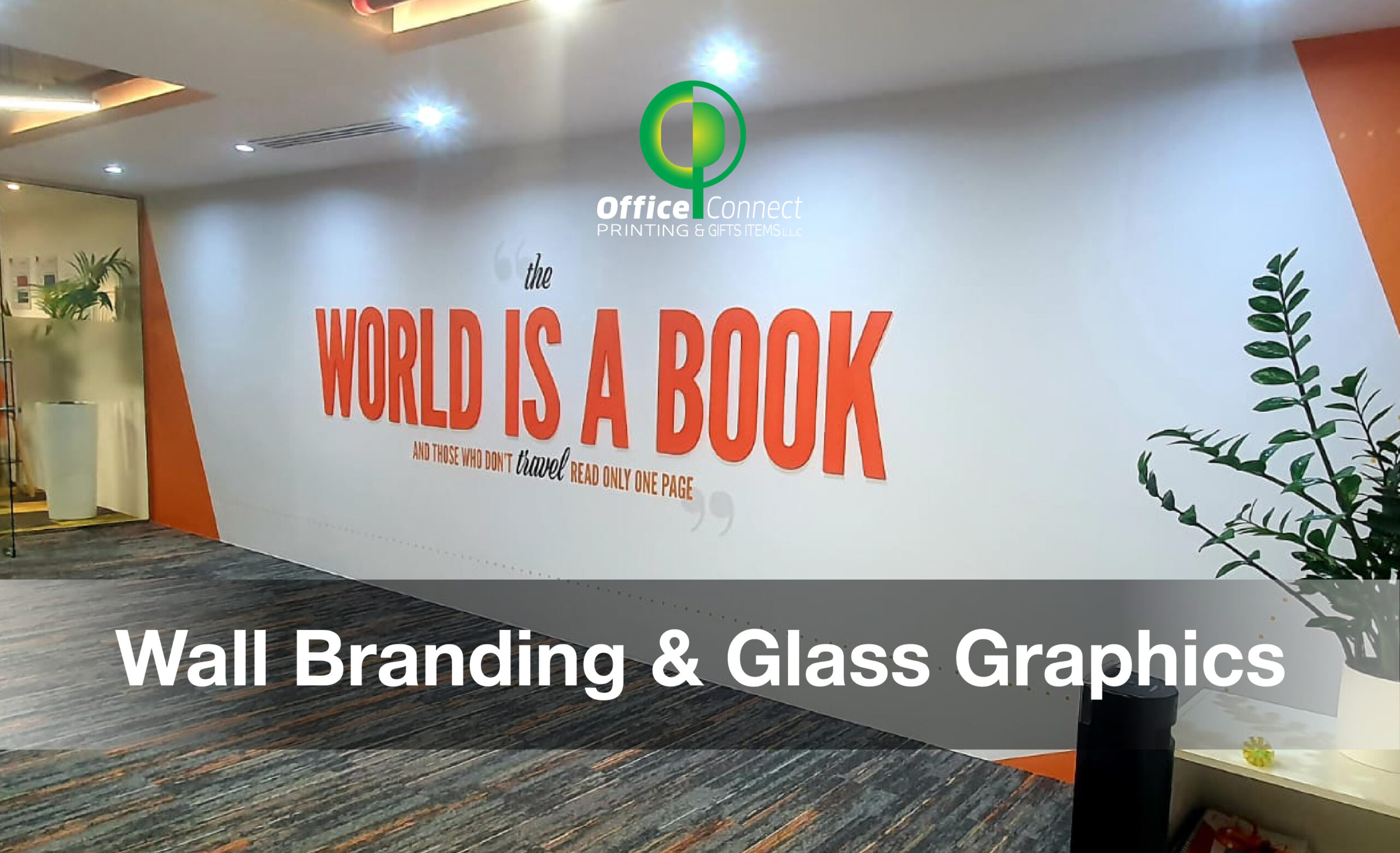 Large-scale corporate wall branding in Dubai office interior