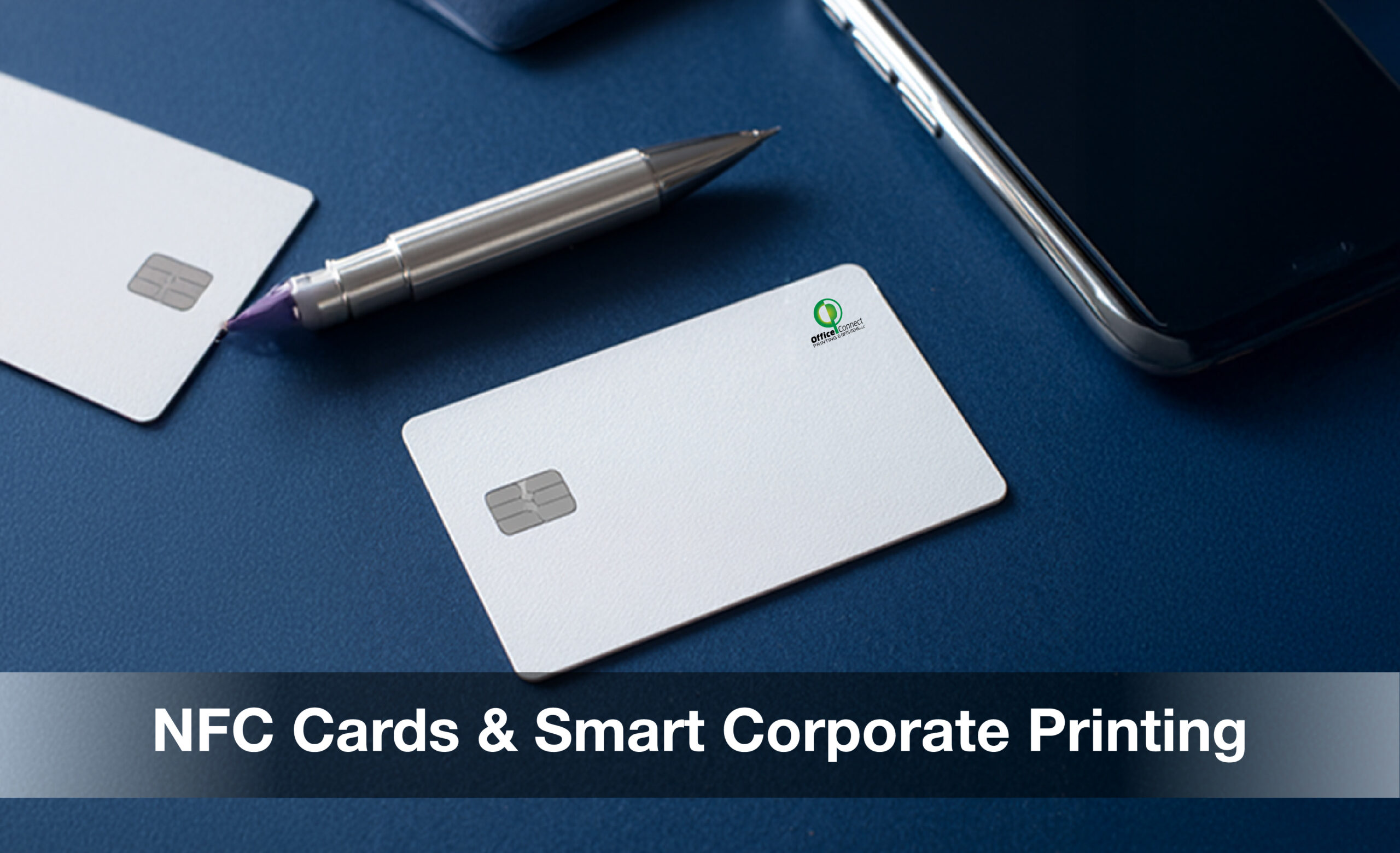 NFC business cards Dubai smart corporate printing